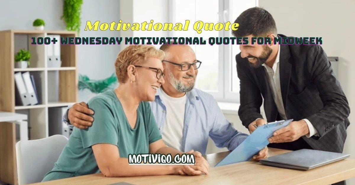 100+ Wednesday Motivational Quotes for Midweek