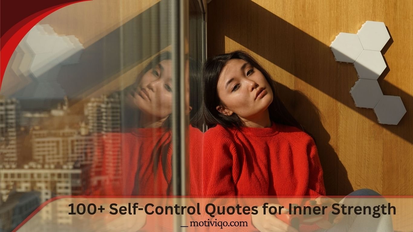 Self-Control Quotes for inner strength, self-discipline, and willpower
