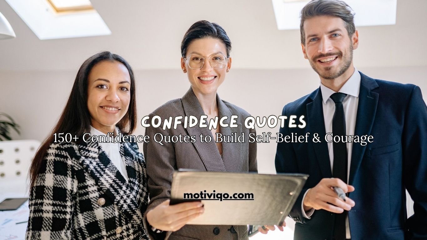 Confidence Quotes for building self-belief and courage